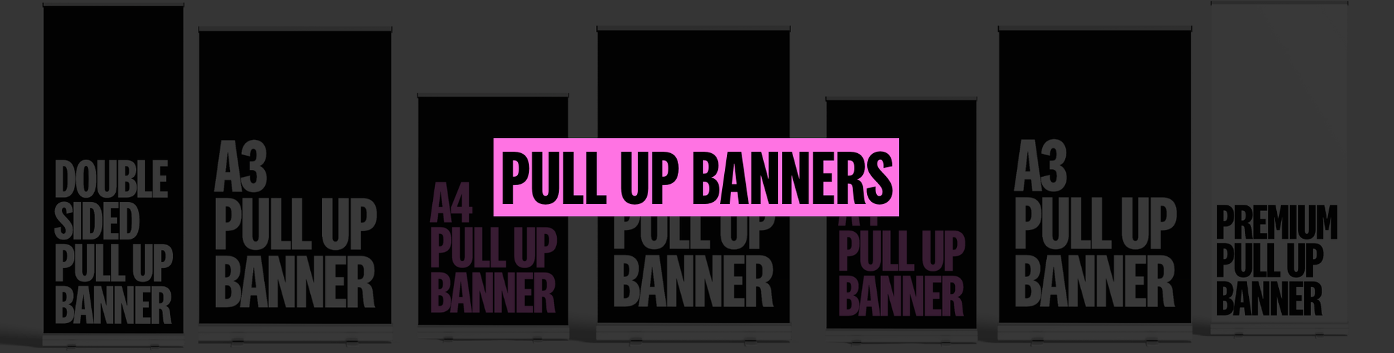 Pull Up Banners