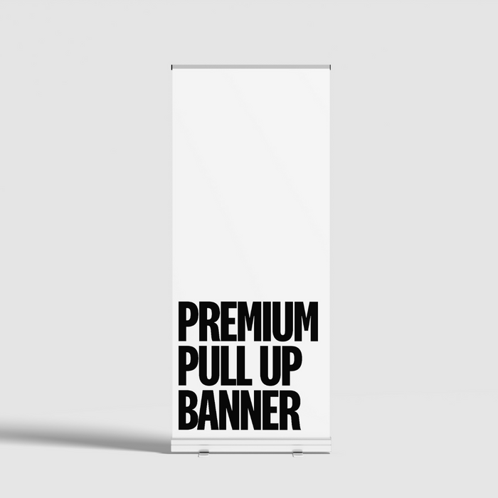 Premium Pull Up Banner