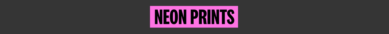 Neon Prints