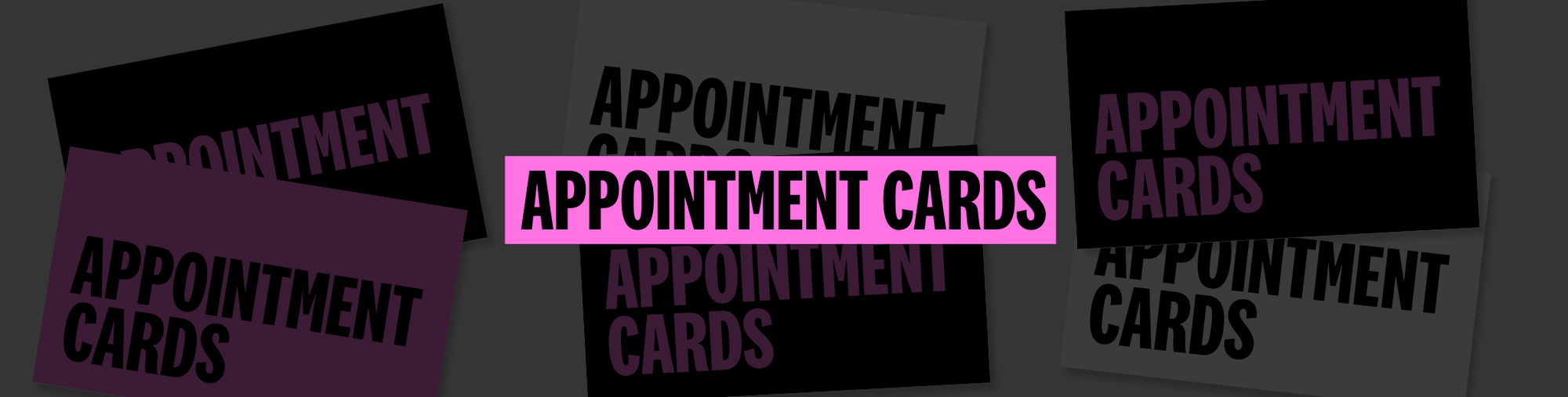 Appointment Cards