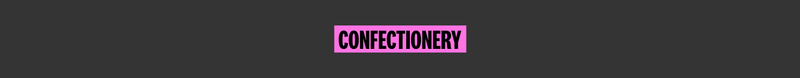 Confectionery