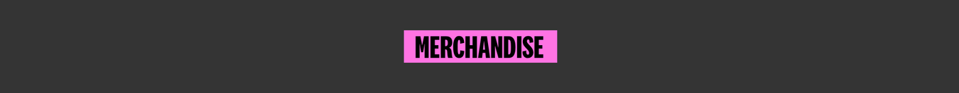 Merchandise