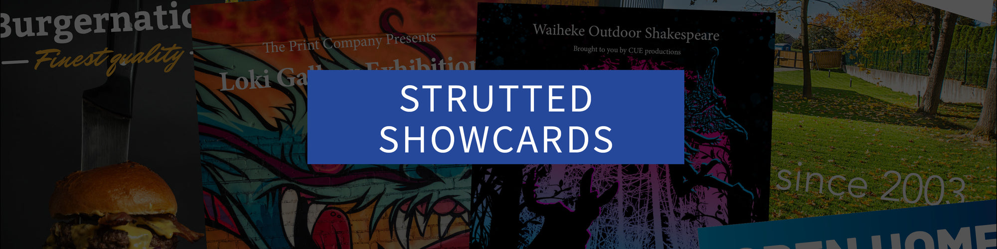 Strutted showcards