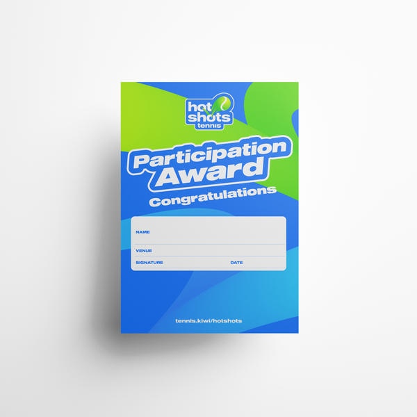 Tennis NZ - Hot shots participation award A4 certificates