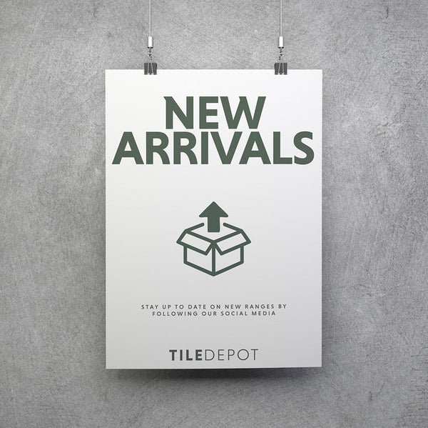 The Tile Depot A3 Coreflute Sign - New Arrivals