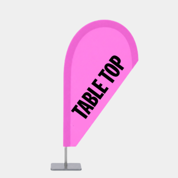 Table Top Tear Drop Banners