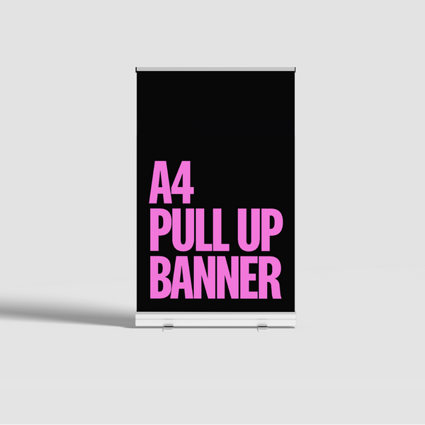 A4 Pull Up Banners