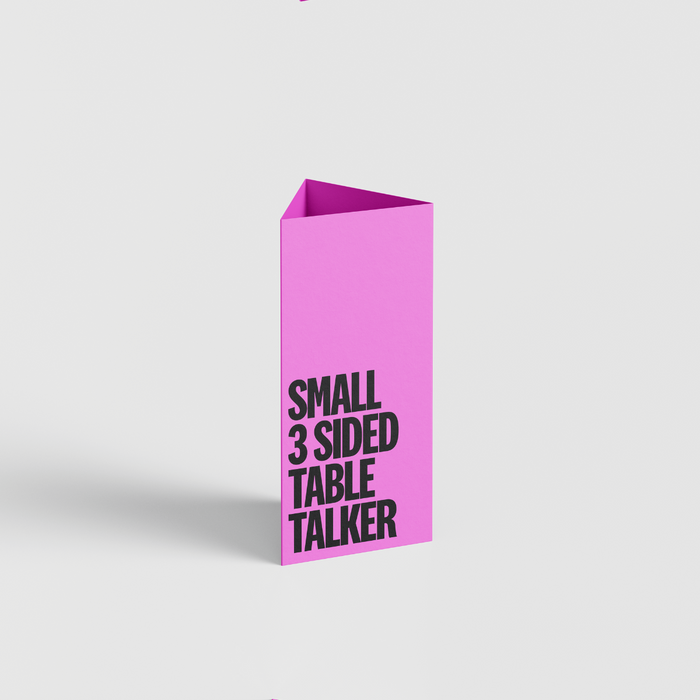 Small 3 Sided Table Talker
